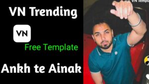Vn Trending Free Template Ankh Te Ainak 2023 100% working